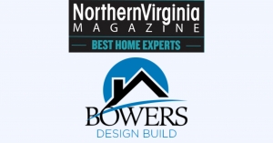 Bower Design Build Voted Northern Virginia Magazine’s 2021 Best Home Expert Winner! Bowers Best Remodeler Northern Virginia