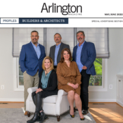 Bowers - Builders & Architects - Arlington Magazine May-June Issue